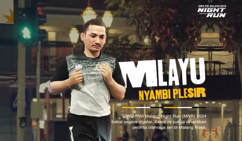 SIWO PWI Malang Night Run (MNR) 2024 Resmi di Buka.