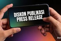 Promo diskon maksimal publikasi press release dari Persrilis.com hingga 31 Juli 2026 menjadi momentum penting bagi korporasi memperkuat strategi branding digital. (Dok. Persrilis.com)
